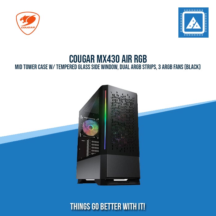 COUGAR MX430 AIR RGB MID TOWER CASE W/ TEMPERED GLASS SIDE WINDOW, DUAL ARGB STRIPS, 3 ARGB FANS (BLACK) COUGAR MX430 AIR RGB MID TOWER CASE W/ TEMPERED GLASS SIDE WINDOW, DUAL ARGB STRIPS, 3 ARGB FANS (BLACK)